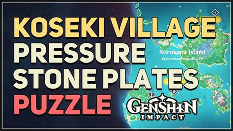 Koseki Village Pressure Stone Plates Puzzle Genshin Impact Seirai