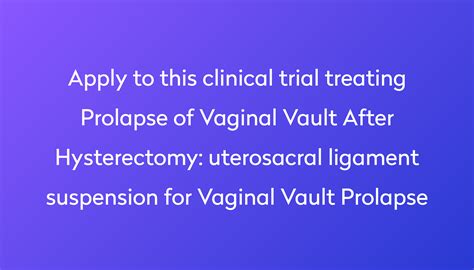 Uterosacral Ligament Suspension For Vaginal Vault Prolapse Clinical