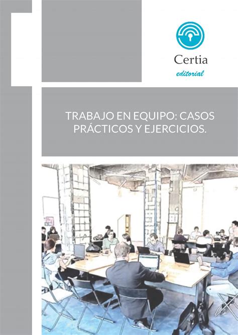 Issuu Trabajo En Equipo Casos Pr Cticos Y Ejercicios Ebook Pdf