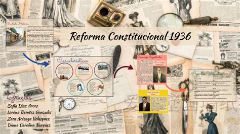 Reforma Constitucional 1936 by Diana C Narváez on Prezi