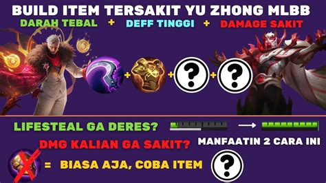 Item Yu Zhong Paling Sakit Dan Terkuat Di Mlbb Build Yz Damage Sakit