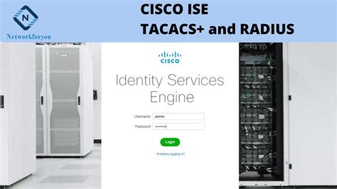 Identity Service Engine ISE Radius And TACACS Protocol Theory