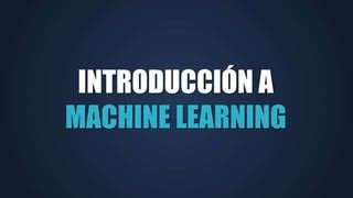 Azure Machine Learning Sesi N Introducci N A Machine Learning Ppt