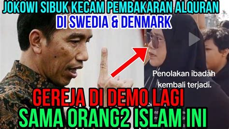 Gereja GSM Di Demo Lagi Sama Orang Islam Pak Jokowi Sibuk Kecam