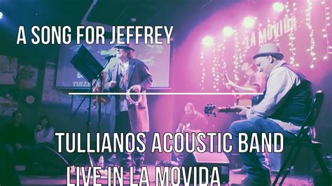 A Song For Jeffrey Jethro Tull Tribute Live Tullianos Acoustic Band