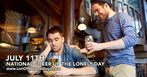 NATIONAL CHEER UP THE LONELY DAY