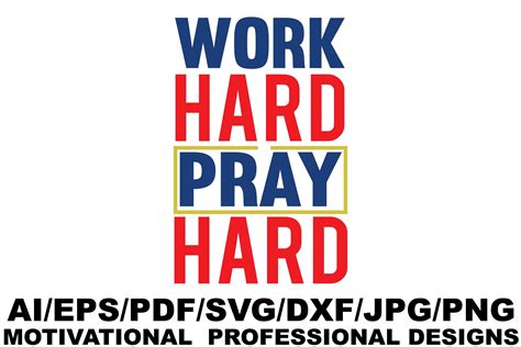 Work Hard Pray Hard Motivational Design Graphic By Svgdesignsstore07