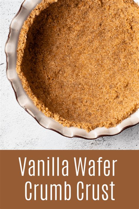 Easy Vanilla Wafer Crust - Everyday Pie