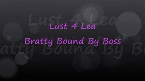 Lust4Lea S Big Bratty Ass Gets Her Tied Up By Her Boss Wmv Fat Girl Fantasies Clips4sale