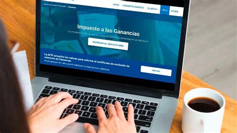 Impuesto A Las Ganancias La Afip Habilitó El Trámite Para Informar Deducciones Y Descontar Gastos