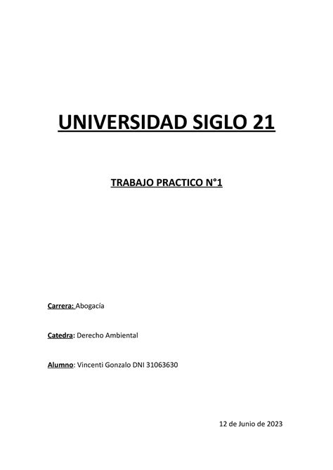 Trabajo Practico NRO 1 Ambiental UNIVERSIDAD SIGLO 21 TRABAJO