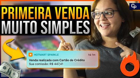 Como Fazer Primeira Venda No Hotmart Como Afiliado Passo A Passo Youtube