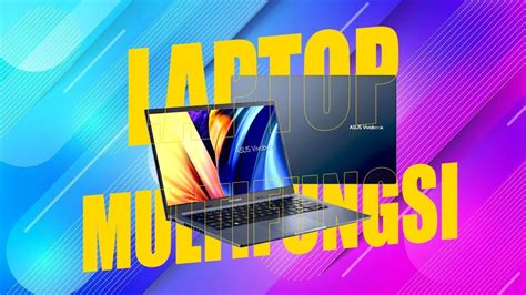 laptop multifungsi spek  terbaru laptop asus aza youtube
