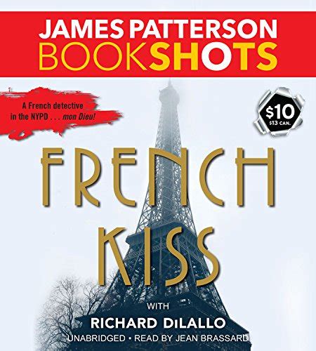 French Kiss A Detective Luc Moncrief Mystery Bookshots Patterson