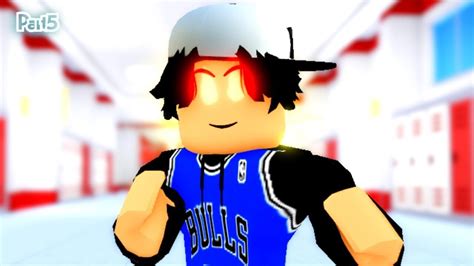 Roblox Bully Story Season 1 Part 5 NEFFEX IT S ONLY WORTH IT IF YOU