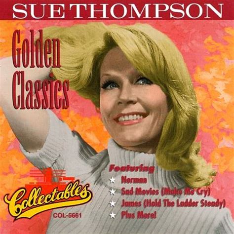 Sue Thompson - Golden Classics (CD) - Amoeba Music