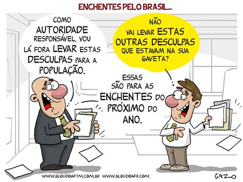 Charge Enchentes Pelo Brasil Blog Do Aftm