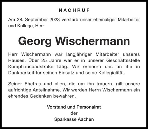 Traueranzeigen Von Georg Wischermann Aachen Gedenkt