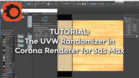 Tutorial How To Use The Uvw Randomizer In Corona Renderer For Ds Max