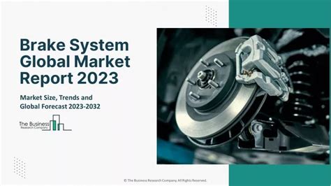 PPT Brake System Market Size Share Trends Analysis And Forecast To