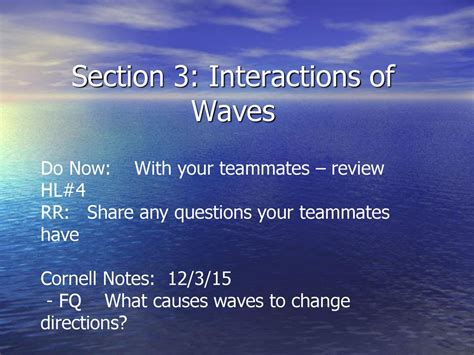 Section 3 Interactions Of Waves Ppt Download