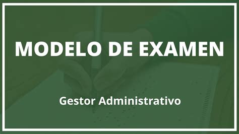 Examen Gestor Administrativo PDF Modelo Resuelto Soluciones