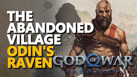 The Abandoned Village Odin S Raven God Of War Ragnarok YouTube