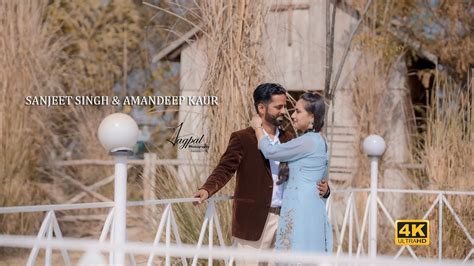 Sanjeet Singh Amandeep Kaur Best 4k PreWedding Jagpal Photography