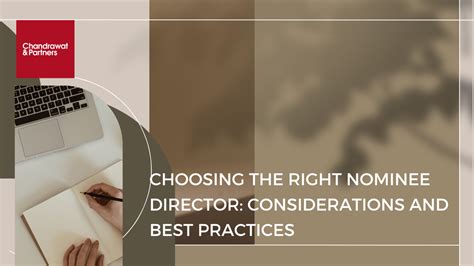 Choosing The Right Nominee Director Considerations And Best Practices