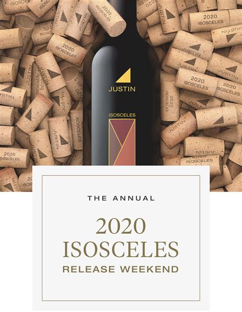 Book Now Its Our 2020 Isosceles Release Weekend Justin Winery