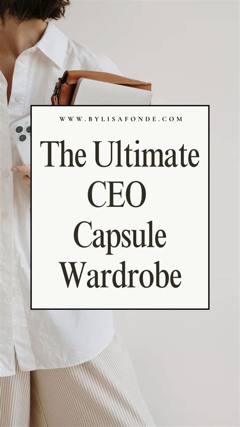 The Ultimate Successful Ceo Capsule Wardrobe Easy Outfit Ideas In