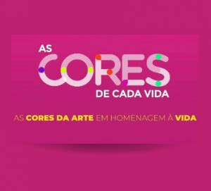 Exposição As Cores de Cada Vida Observatório da Violência contra a