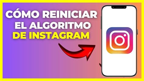 Como Reiniciar O Instagram - ¡Cómo Reiniciar el Algoritmo de Instagram y Cambiar Tus Recomendaciones ...