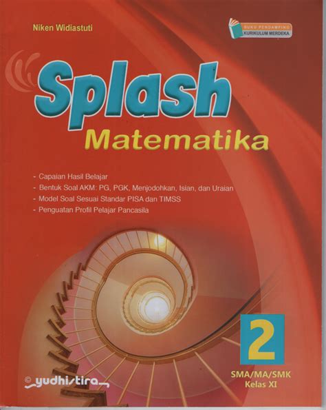 Splash Matematika 2 XI SMA MA SMK Kur Merdeka Yudhistira