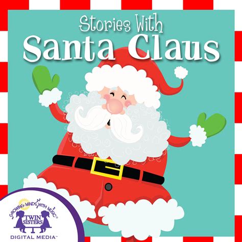 Stories With Santa Claus Twin Sisters