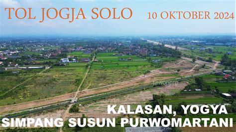 Simpang Susun Purwomartani Kalasan Sleman STA 41 900 Tol Jogja Solo