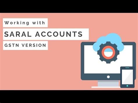 Saral Accounting Software Tutorial