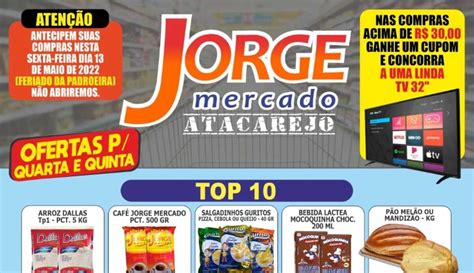 Compre No Jorge Mercado Atacarejo E Concorra A Uma TV Veja As OFERTAS