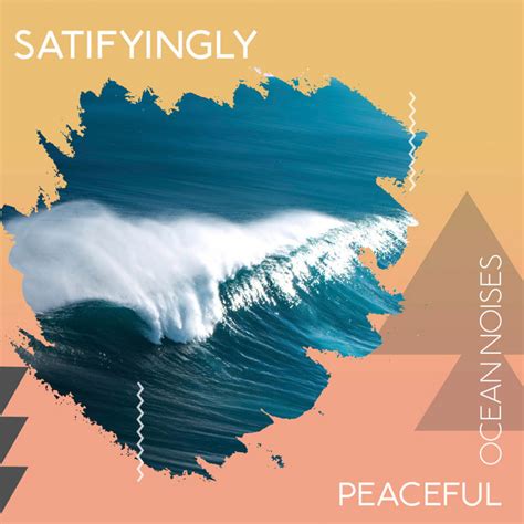 ZZz Satifyingly Peaceful Ocean Noises ZZz Album By Ocean Sleep Sounds