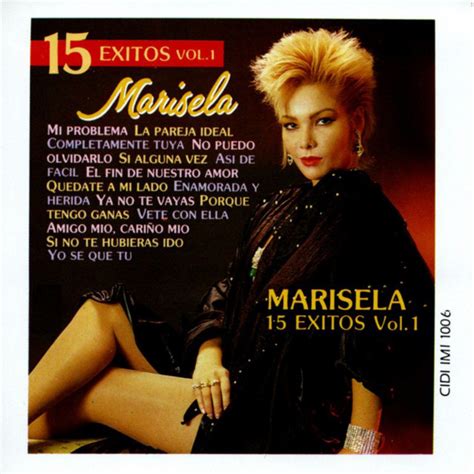 15 Exitos Vol. 1 - Album by Marisela | Spotify