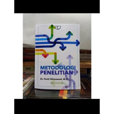 Jual Metodologi Penelitian By Fenti Hikmawati Shopee Indonesia