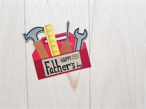 Diy Toolbox Card For Fathers Day Only Passionate Curiosity