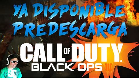 Ya Disponible La Precarga De Bo3 En Ps4 Y PC YouTube