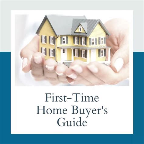 First Time Home Buyer S Guide First Time Home Buyers For Sale Sign Home Buying