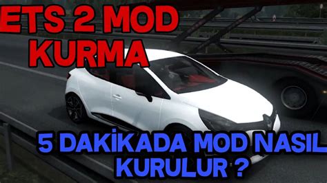 ETS 2 MOD NASIL YÜKLENİR EURO TRUCK SİMULATOR 2 MOD YÜKLEME YouTube