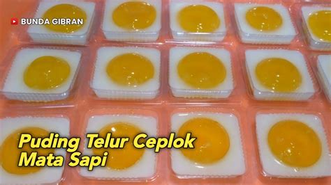 Puding Telur Ceplok Jelly Telur Ceplok Mata Sapi Youtube