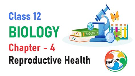 Class 12 Biology Ch 4 Reproductive Health Ppt Youtube