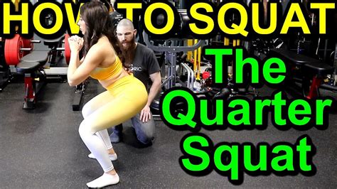 How To Squat QUARTER SQUAT Demo Squat Progressions Bodyweight