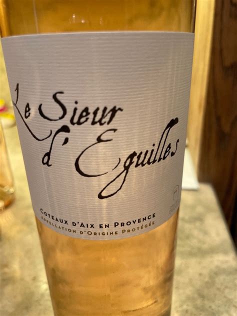 2021 Cellier D Eguilles Coteaux D Aix En Provence Le Sieur D Eguilles