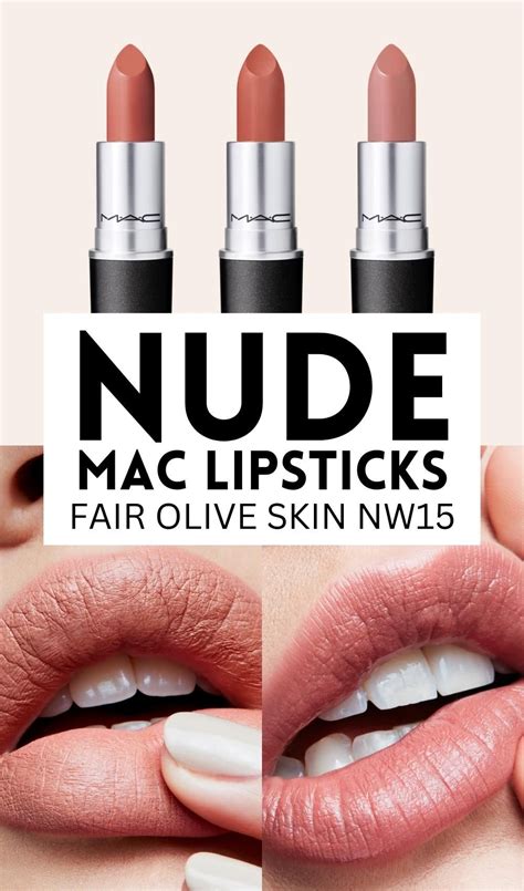 Best Nude MAC Lipstick Colors For Fair Olive Skin MAC NW Foundation MAC Makeup Guide In